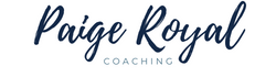 Paige Royal / Business + Life Mindset Coach